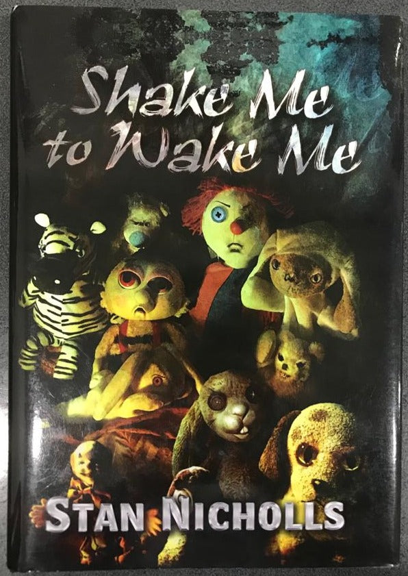 Shake Me to Wake Me