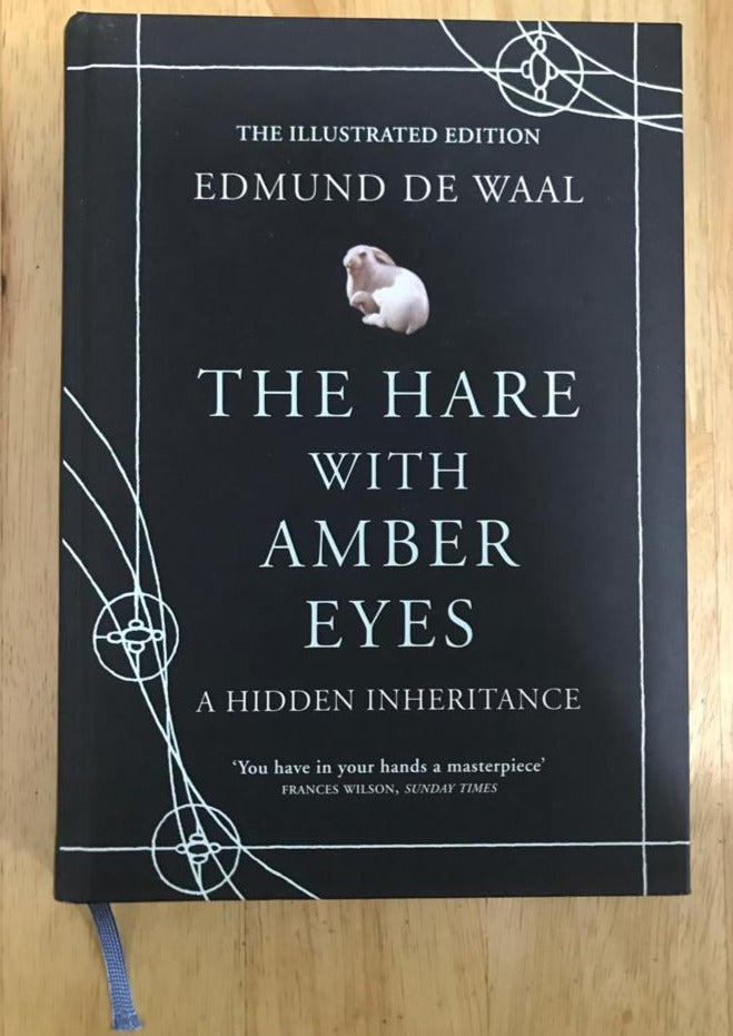 The Hare with Amber Eyes: A Hidden Inheritance