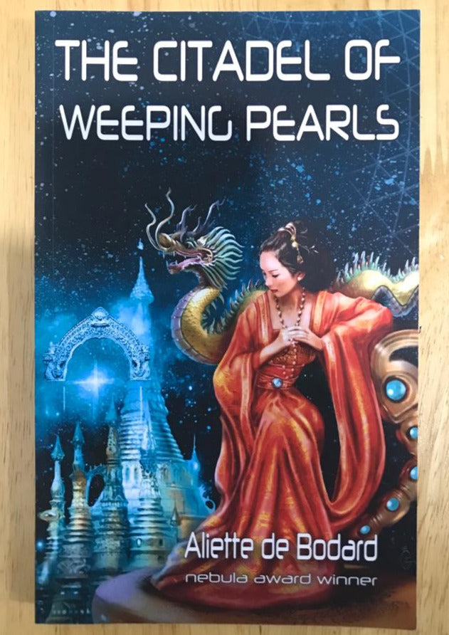 The Citadel of Weeping Pearls