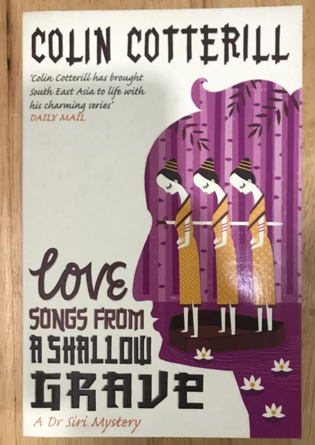 Love Songs from a Shallow Grave: A Dr Siri Mystery