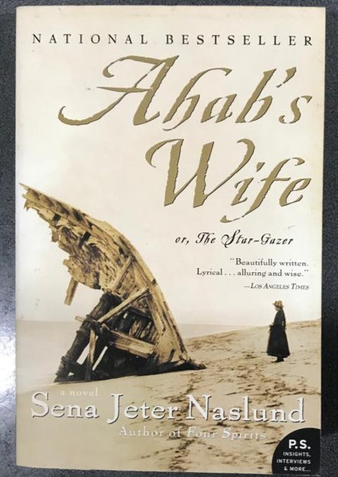 Ahab's Wife, or The Star-Gazer