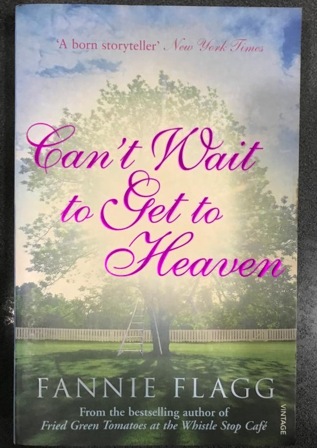 Can't Wait to Get to Heaven