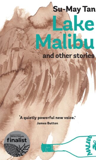 Lake Malibu and Other Stories