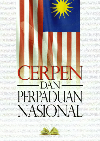 Cerpen dan Perpaduan Nasional