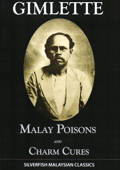 Malay Poisons and Charm Cures