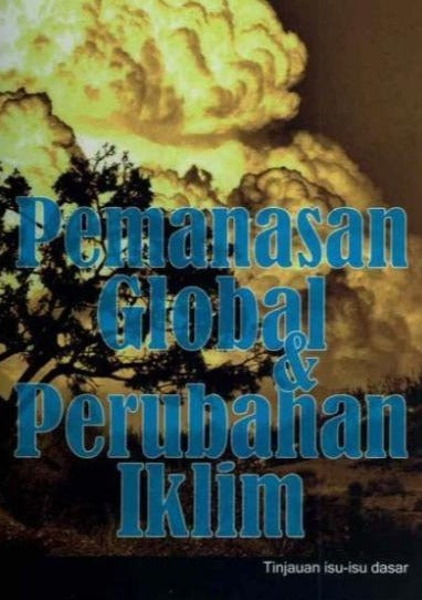 Pemanasan Global & Perubahan Iklim
