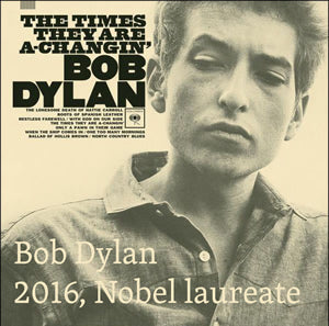 Bob Dylan Nobel Laureate