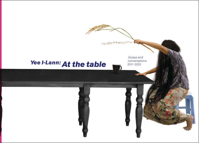 Yee I-Lann: At the Table (Essays and Conversations 2011-2023)
