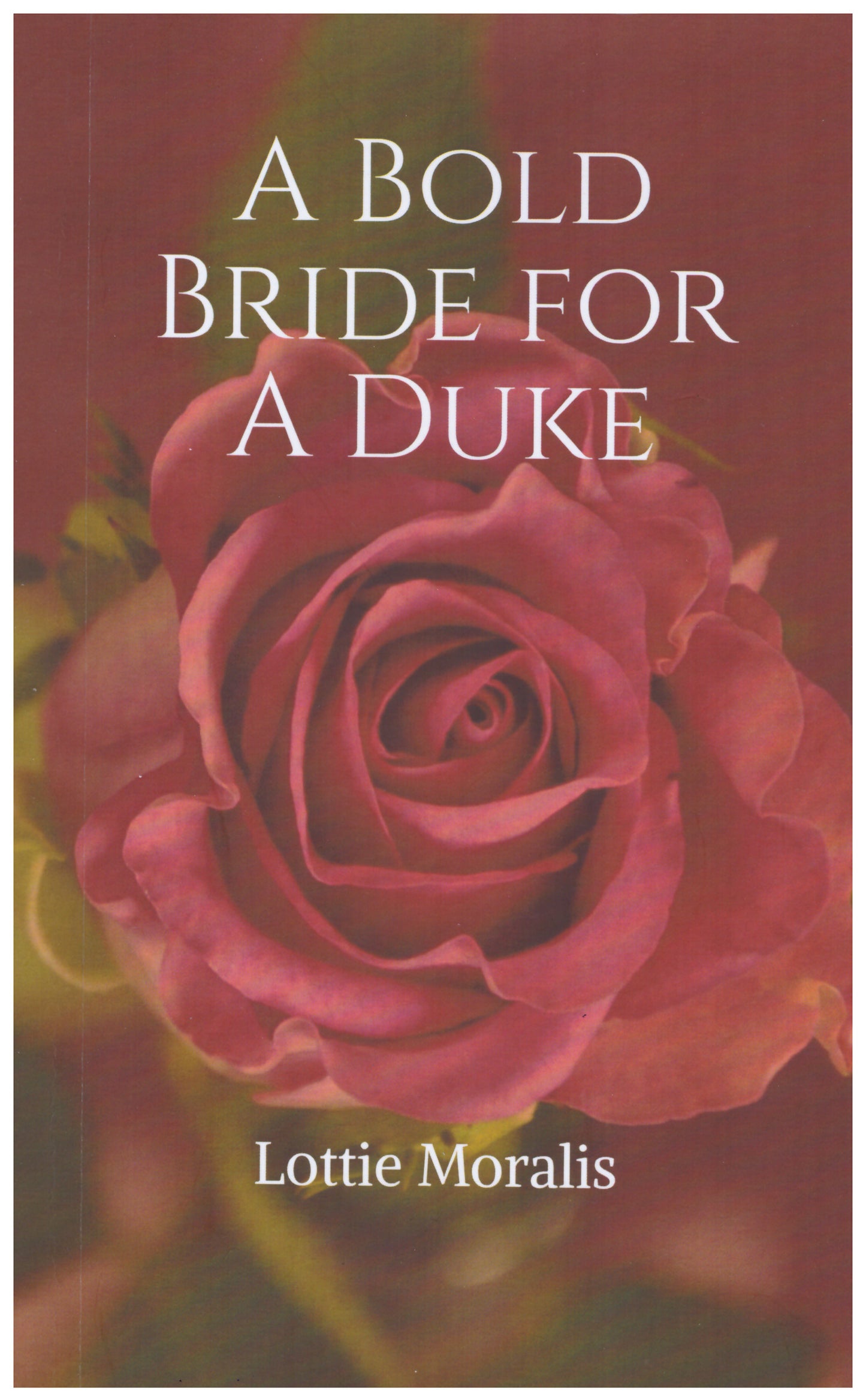 A Bold Bride for a Duke