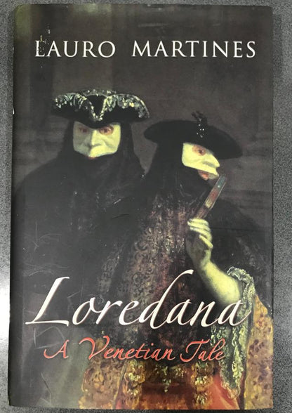 Loredana: A Venetian Tale