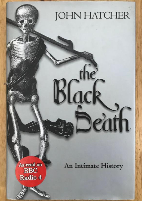 The Black Death: An Intimate History