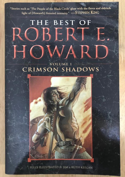 The Best of Robert E. Howard: Crimson Shadows