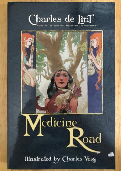 Medicine Road
