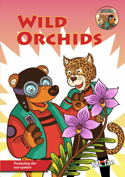 Big Print Early Reader: Lennie & Buster Eco-Agency - Wild Orchids