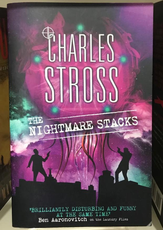 Charles Stross: The Nightmare Stacks
