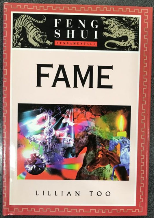 Feng Shui Fundamentals: Fame