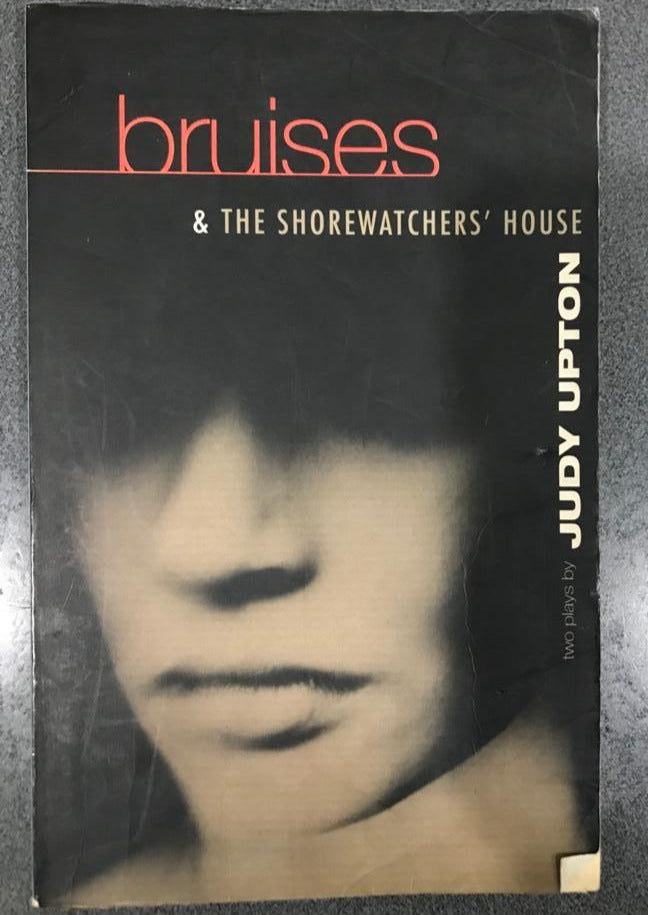 Bruises & the Shorewatchers' House