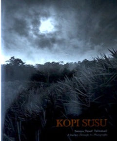 Kopi Susu: a Journey through 80 Photographs