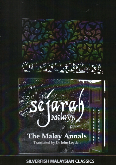 Sejarah Melayu (The Malay Annals) (Ebook)